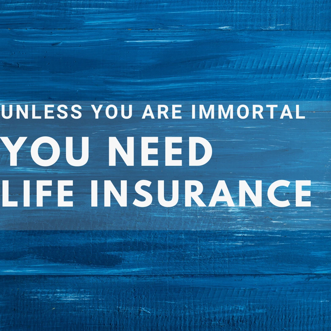 you need life insurance graphic